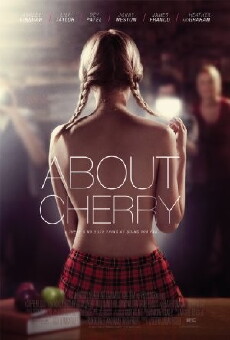 About Cherry (2012) - Stream Online