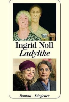 Ladylike - Jetzt erst recht! (2009) - Stream Online