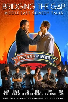 Bridging the Gap: A Middle East Comedy Conference (2010) - Stream Online