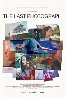 The Last Photograph (2017) - Stream Online
