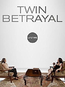 Twin Betrayal (2018) - Stream Online