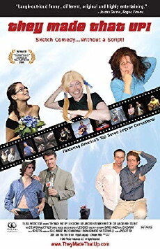 They Made That Up! (2008) - Stream Online