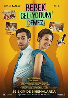 Bebek Geliyorum Demez (2018) - Stream Online