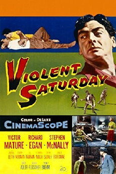 Violent Saturday (1955) - Stream Online