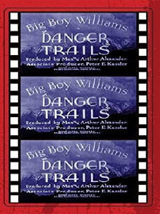 Danger Trails (1935) - Stream Online