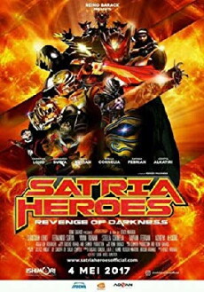 Satria Heroes Revenge of the Darkness (2017) - Stream Online