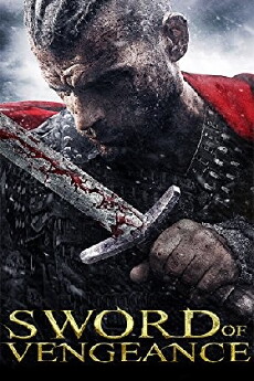 Sword of Vengeance (2015) - Stream Online