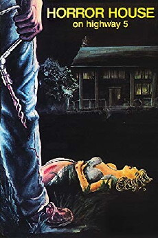 Horror House on Highway Five (1985) - Stream Online
