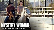 Mystery Woman: Wild West Mystery (2006) - Stream Online