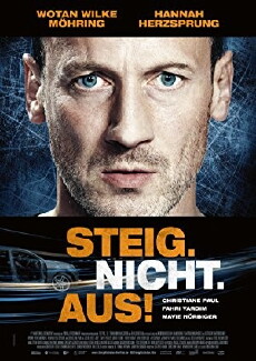 Steig. Nicht. Aus! (2018) - Stream Online