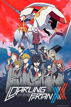 DARLING in the FRANXX (2018) - Stream Online