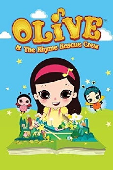 Olive and the Rhyme Rescue Crew (2010) - Stream Online