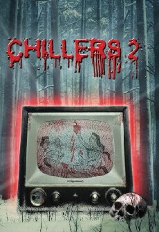 Chillers 2 (2015) - Stream Online