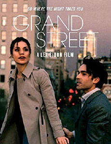 Grand Street (2014) - Stream Online