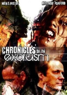 Chronicles of an Exorcism (2008) - Stream Online
