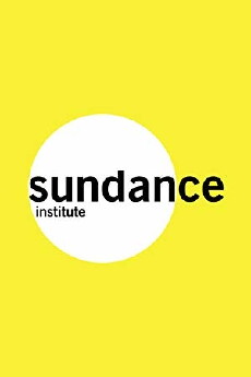 Sundance Film Festival: YouTube Channel (2005) - Stream Online