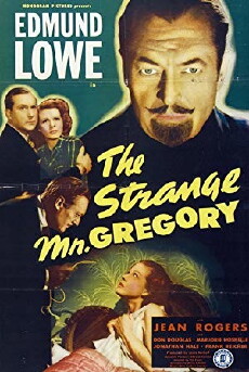 The Strange Mr. Gregory (1945) - Stream Online