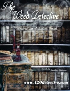 The Weed Detective (2015) - Stream Online