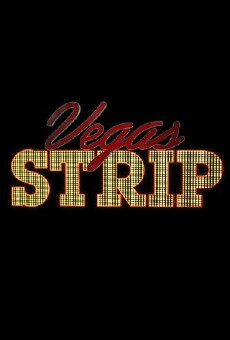 Vegas Strip (2011) - Stream Online