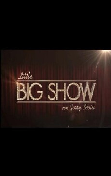 Little Big Show (2016) - Stream Online