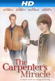 The Carpenter's Miracle (2013) - Stream Online