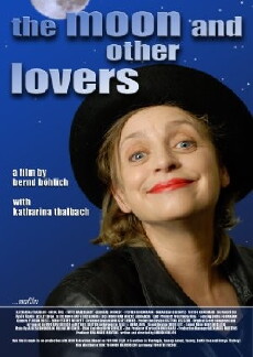 Der Mond und andere Liebhaber (2008) - Stream Online