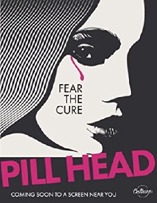 Pill Head (2018) - Stream Online