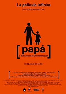 Papá o 36 mil juicios de un mismo suceso (2008) - Stream Online