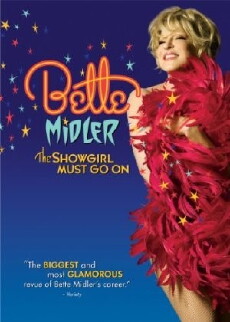 Bette Midler: The Showgirl Must Go On (2010) - Stream Online