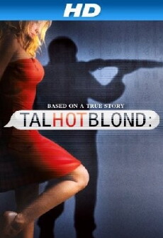 TalhotBlond (2012) - Stream Online