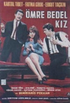 Ömre Bedel Kiz (1967) - Stream Online