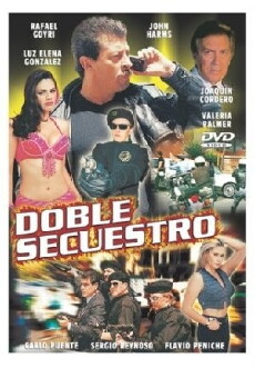 Doble secuestro (2003) - Stream Online