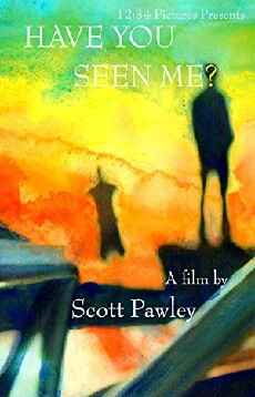 Have You Seen Me? (2010) - Stream Online