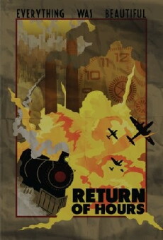 Return of Hours (2013) - Stream Online