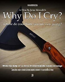 Why Do I Cry? (2014) - Stream Online