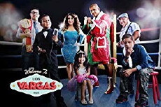 Welcome to Los Vargas (2014) - Stream Online