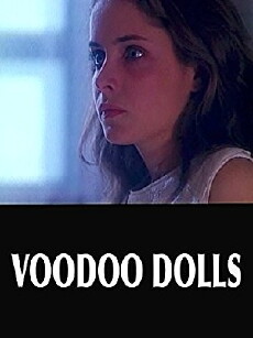 Voodoo Dolls (1991) - Stream Online