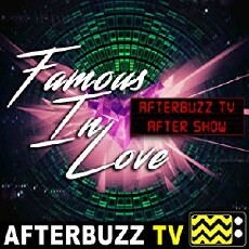 AfterbuzzTV's Aftershow: Famous in Love Edition (2017) - Stream Online
