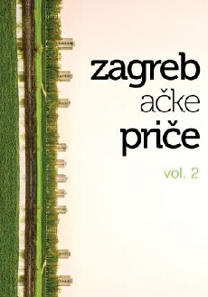 Zagreb Stories Vol. 2 (2012) - Stream Online