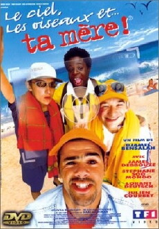 Le ciel, les oiseaux,... et ta mère! (1999) - Stream Online
