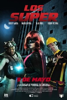 Los Super (2013) - Stream Online