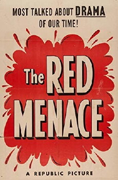 The Red Menace (1949) - Stream Online