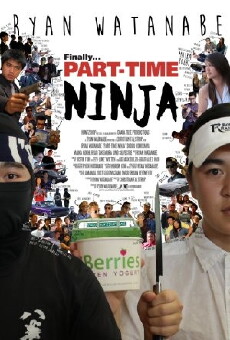 Part-Time Ninja (2014) - Stream Online