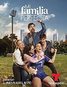 Mi Familia Perfecta (2018) - Stream Online