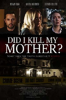 Did I Kill My Mother? (2018) - Stream Online