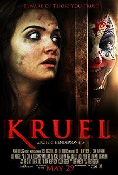 Kruel (2015) - Stream Online