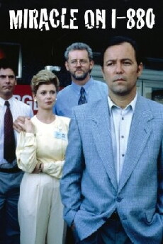Miracle on Interstate 880 (1993) - Stream Online