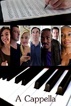 A Cappella (2016) - Stream Online