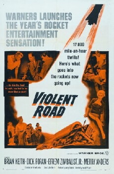 Violent Road (1958) - Stream Online
