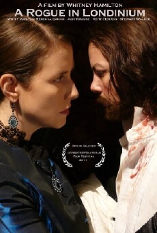 A Rogue in Londinium (2010) - Stream Online